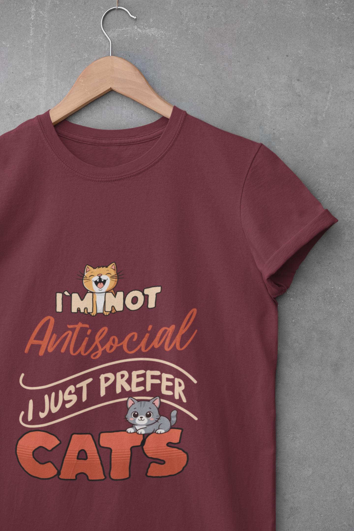 I'm Not Antisocial I Just Prefer Cats T-Shirt - Funny Cat Lover Tee - Unisex