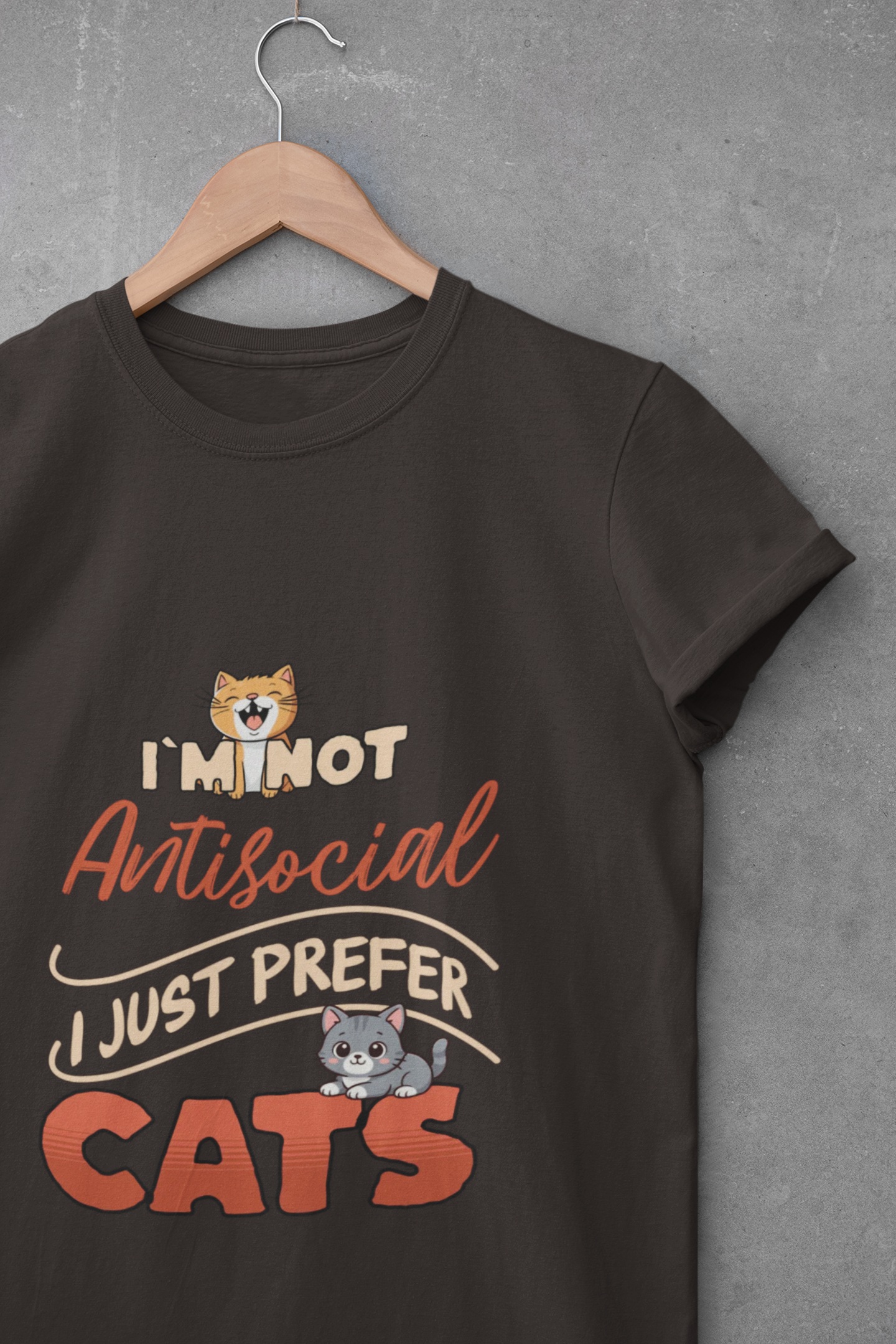 I'm Not Antisocial I Just Prefer Cats T-Shirt - Funny Cat Lover Tee - Unisex